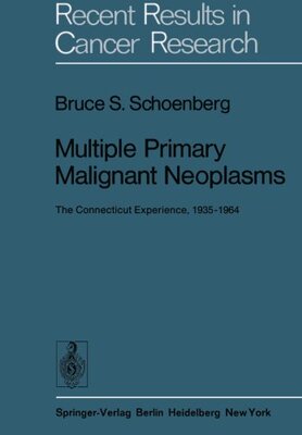 【预订】Multiple Primary Malignant Neoplasms...