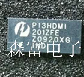 【森富电子】PI3HDMI201ZFE  全新现货库存 直拍 当天发货