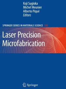 【预订】Laser Precision Microfabrication
