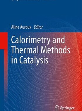 【预订】Calorimetry and Thermal Methods in C...