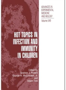 【预售】Hot Topics in Infection and Immunity in Children