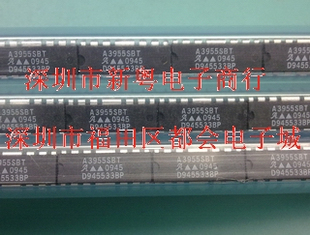A3955SBT 优势现货 专业卖家 准确报价 当天发货