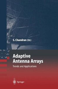 【预订】Adaptive Antenna Arrays: Trends and ...
