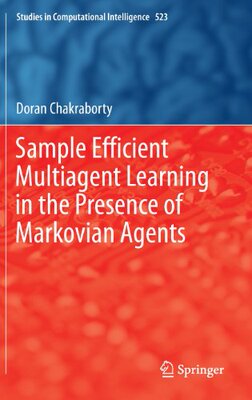 【预订】Sample Efficient Multiagent Learning...