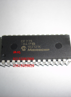CF775-04/P MICROCHIP 原装正品