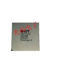 IDT75K72234S250BR,IDT75K72234,I75K72234现货保质量，放心购买