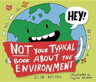 【预售】Not Your Typical Book about the Environment
