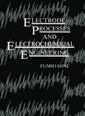 【预订】Electrode Processes and Electrochemi...