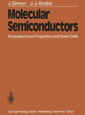 【预订】Molecular Semiconductors: Photoelect...