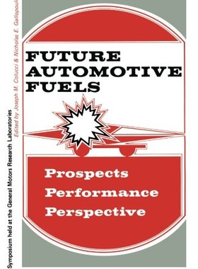 【预订】Future Automotive Fuels: Prospects P...