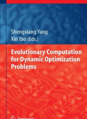 【预订】Evolutionary Computation for Dynamic...