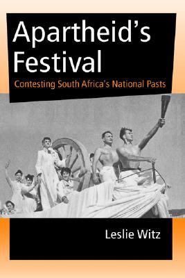 【预售】Apartheid's Festival: Contesting Sou...