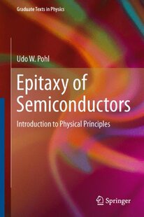【预订】Epitaxy of Semiconductors: Introduct...