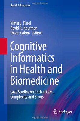 【预售】Cognitive Informatics in Health and Biomedicine: ...