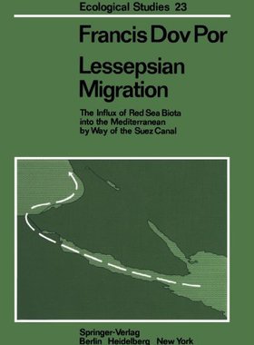 【预订】Lessepsian Migration: The Influx of ...