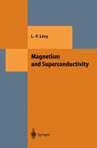 【预订】Magnetism and Superconductivity
