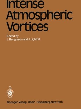 【预订】Intense Atmospheric Vortices: Procee...