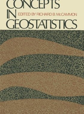 【预订】Concepts in Geostatistics
