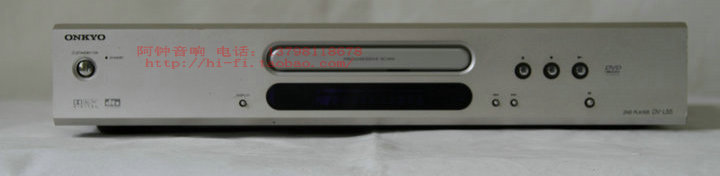 ◆阿钟音响◆ 原装 进口 ONKYO/安桥 DV-L55 DVD机 DVD播放机