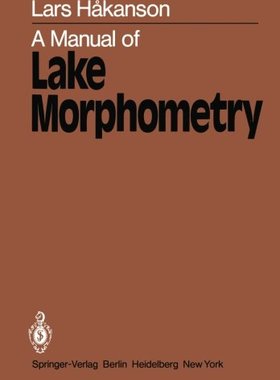 【预订】A Manual of Lake Morphometry