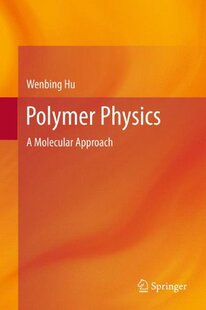 【预订】Polymer Physics