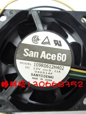 Sanyo/三洋 109R0612H402 6025 DC12V 0.11a 6cm 散热风扇
