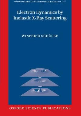 【预售】Electron Dynamics by Inelastic X-Ray...