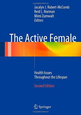 【预售】The Active Female: Health Issues Throughout th...