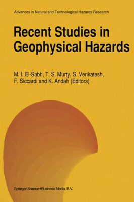 【预订】Recent Studies in Geophysical Hazards