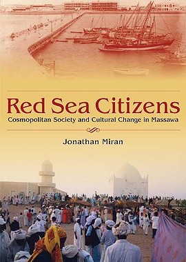 【预售】Red Sea Citizens: Cosmopolitan Society and Cult