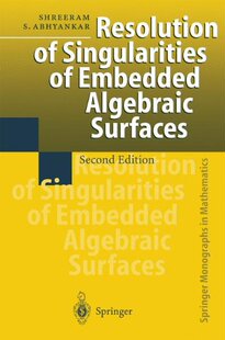 【预订】Resolution of Singularities of Embed...