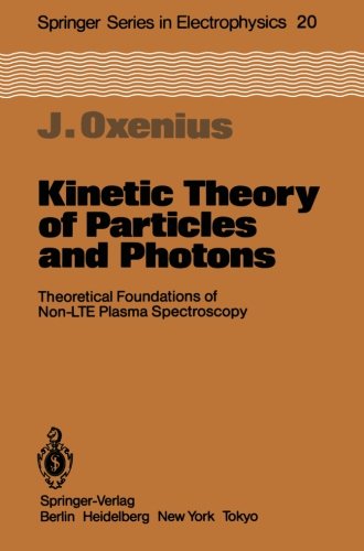 【预订】Kinetic Theory of Particles and Phot... 书籍/杂志/报纸 科普读物/自然科学/技术类原版书 原图主图