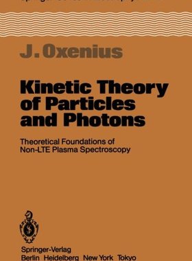 【预订】Kinetic Theory of Particles and Phot...