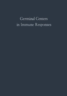 【预订】Germinal Centers in Immune Responses...