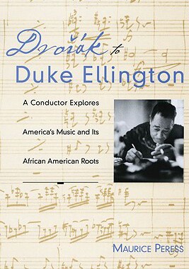 【预售】【预售】Dvor’ak to Duke Ellington