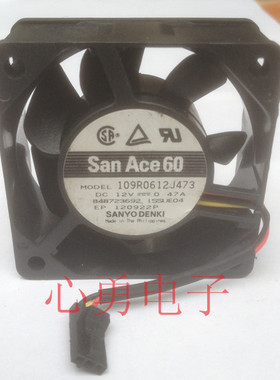 原装正品Sanyo/三洋散热风扇109R0612J473 DC12V 0.47A 6025 3线