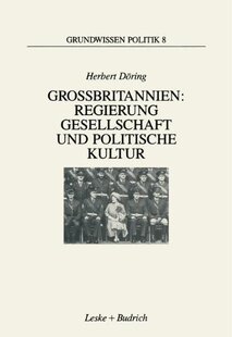 【预售】Grossbritannien: Regierung, Gesellschaft Und P...