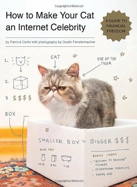 【预售】How to Make Your Cat an Internet Celebrity: A ...