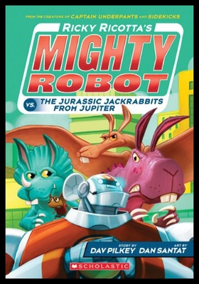 【预售】Ricky Ricotta's Mighty Robot vs. the Jurassic Jac