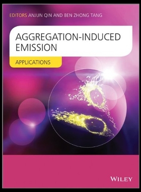 【预售】Aggregation-Induced Emission: Applications