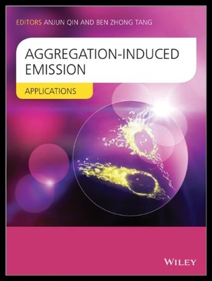 【预售】Aggregation-Induced Emission: Applications