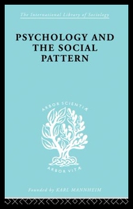 【预售】Psychology and the Social Pattern