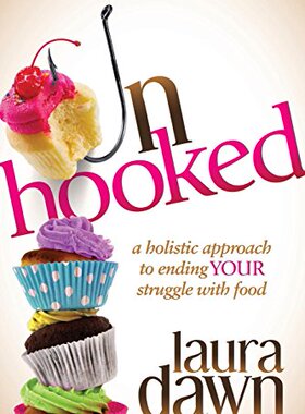 【预售】Unhooked: A Holistic Approach to Ending Your S...