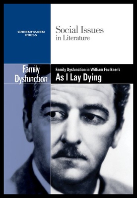 【预售】Family Dysfunction in William Faulkner's as I Lay