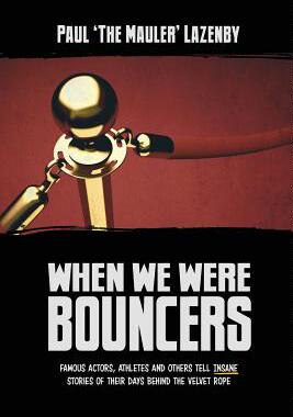 【预售】When We Were Bouncers: Famous Actors...