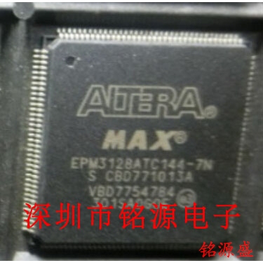 【铭源电子】全新 EPM3128ATC144-5N EPM3128ATC144-5 QFP144芯片