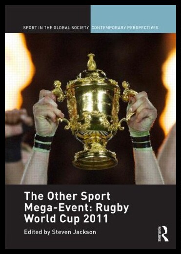 【预售】The Other Sport Mega-Event: Rugby Worl