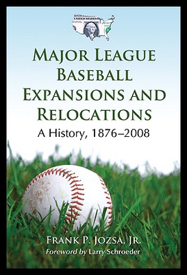 【预售】Major League Baseball Expansions and Relocations:
