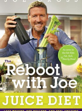 【预售】The Reboot with Joe Juice Diet: Lose Weight, Get Healthy and Feel Amazing