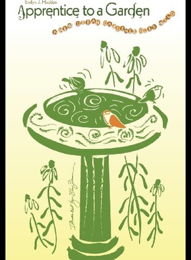 【预售】Apprentice to a Garden: A New Urban Gardener Goes